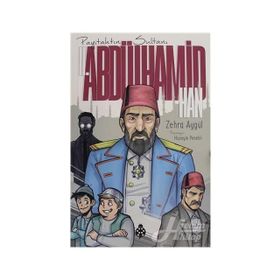 Payitahtın Sultanı II. Abdülhamid Han - Zehra Aygül