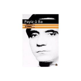 Payiz ü Ba - Şikoye Hesen Şi’ren Bijarte