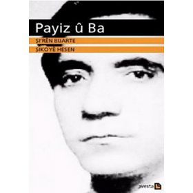 Payiz ü Ba - Şikoye Hesen Şi’ren Bijarte