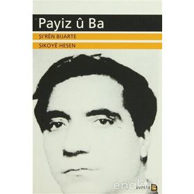 Payiz ü Ba - Şikoye Hesen Şi’ren Bijarte