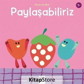 Paylaşabiliriz - Momo ile Mimi - Christine Beigel