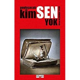 Paylaşacak Kimsen Yok - Özlem Deliduman Tosun