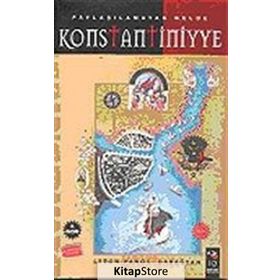 PAYLAŞILAMAYAN BELDE KONSTANTINIYYE ( 3.BASKI ) - LEVON PANOS DABAĞYAN