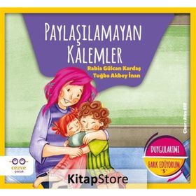 Paylaşılamayan Kalemler Duygularımı Fark Ediyorum 5 - Tuğba Akbey İnan