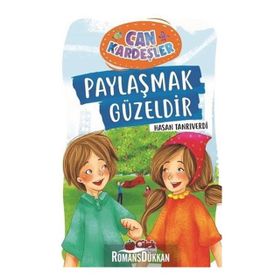 Paylaşmak Güzeldir - Can Kardeşler 1 - Hasan Tanrıverdi
