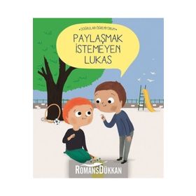 Paylaşmak İstemeyen Lukas - Nadine Brun Cosme