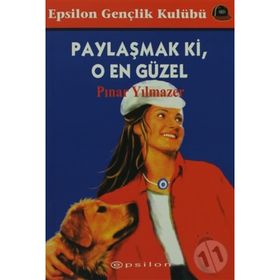 PAYLAŞMAK KI, O EN GÜZEL - PINAR YILMAZER