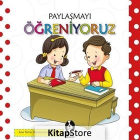 Paylaşmayı Öğreniyoruz - kollektif