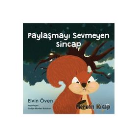 Paylaşmayı Sevmeyen Sincap - Elvin Öven