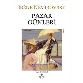 PAZAR GÜNLERI - IRENE NEMIROVSKY