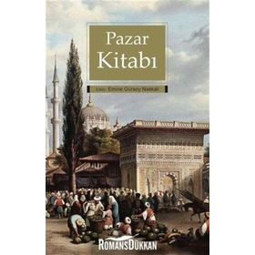 Pazar Kitabı - Emine Gürsoy Naskali