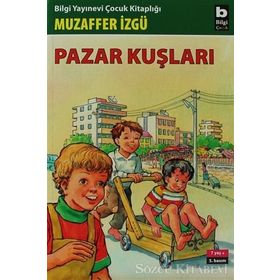 Pazar Kuşları - Muzaffer İzgü
