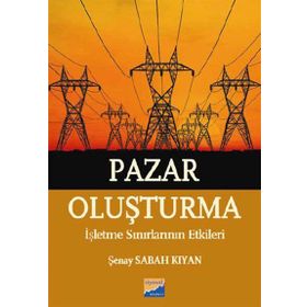 Pazar Oluşturma - Şenay Sabah Kıyan