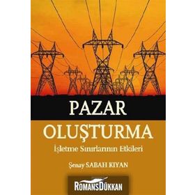 Pazar Oluşturma - Şenay Sabah Kıyan