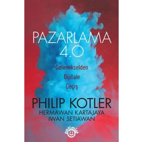 Pazarlama 4.0 - John P. Kotter Iwan Setiawan Hermawan Kartajaya