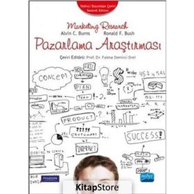 Pazarlama Araştırması - Alvin C. Burns Ronald F. Bush Pearson