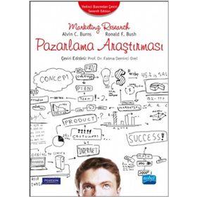 Pazarlama Araştırması - Alvin C. Burns Ronald F. Bush Pearson
