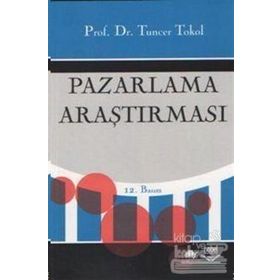 Pazarlama Araştırması - Tuncer Tokol