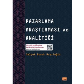Pazarlama Araştırması ve Analitiği Selçuk Burak Haşıloğlu
