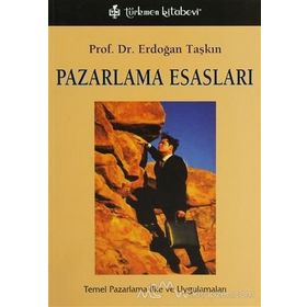 Pazarlama Esasları - Erdoğan Taşkın