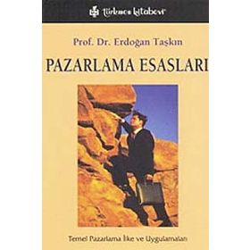 Pazarlama Esasları - Erdoğan Taşkın
