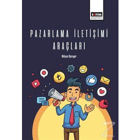 Pazarlama İletişimi Araçları / Nilsun Sarıyer