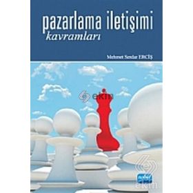 Pazarlama İletişimi Kavramları - Mehmet Serdar Erciş