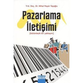 Pazarlama İletişimi - Nihal Paşalı Taşoğlu
