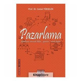 Pazarlama - İlkeler Yönetim Örnek Olaylar - Cemal Yükselen