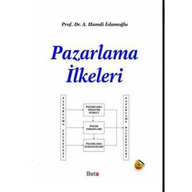 Pazarlama İlkeleri - Ahmet Hamdi İslamoğlu