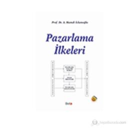 Pazarlama İlkeleri - Ahmet Hamdi İslamoğlu