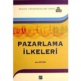 Pazarlama İlkeleri - Aziz Öztürk