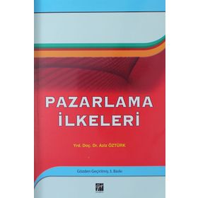 Pazarlama İlkeleri - Aziz Öztürk