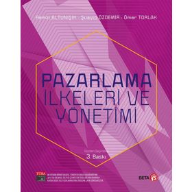 Pazarlama İlkeleri ve Yönetimi - Ömer Toprak - Remzi Altunışık - Şuayip Özdemir