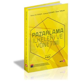 Pazarlama İlkeleri ve Yönetimi - Ömer Toprak - Remzi Altunışık - Şuayip Özdemir