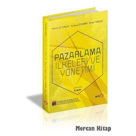 Pazarlama İlkeleri ve Yönetimi - Ömer Torlak