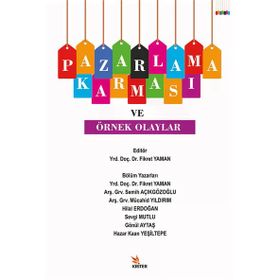 Pazarlama Karması ve Örnek Olaylar Fikret Yaman