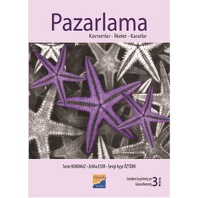 Pazarlama Kavramlar İlkeler Kararlar - Sezer Korkmaz