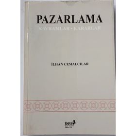 Pazarlama Kavramlar İlkeler Kararlar - Sezer Korkmaz