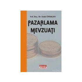 Pazarlama Mevzuatı - Erdal Ünsalan