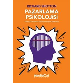 Pazarlama Psikolojisi Richard Shotton