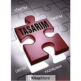 Pazarlama Sürecinde Tasarım Yaratım Yönetim Üretim - Banu Şahin