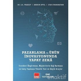 Pazarlama ve Ürün İnovasyonunda Yapay Zeka - Andrew Appel