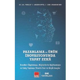 Pazarlama ve Ürün İnovasyonunda Yapay Zeka - Andrew Appel