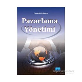 Pazarlama Yönetimi - Gazanfer Erbaşlar