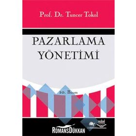 Pazarlama Yönetimi - Tuncer Tokol