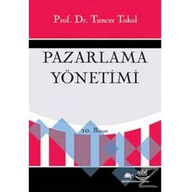 Pazarlama Yönetimi - Tuncer Tokol