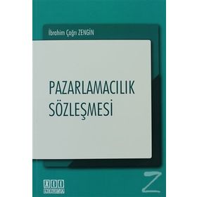 PAZARLAMACILIK SÖZLEŞMESI - İBRAHIM ÇAĞRI ZENGIN