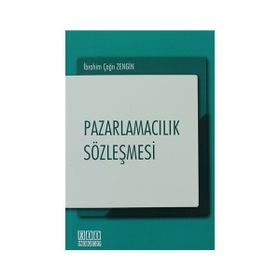 PAZARLAMACILIK SÖZLEŞMESI - İBRAHIM ÇAĞRI ZENGIN