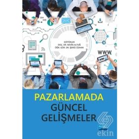Pazarlamada Güncel Gelişmeler - Kolektif